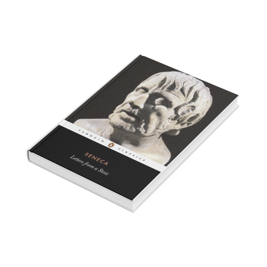 Letters from a Stoic by Seneca